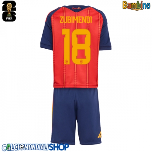 Maglie da calcio Spagna Martin Zubimendi #18 Prima Maglia Bambino Mondiali 2026  Manica Corta + Pantaloni corti)